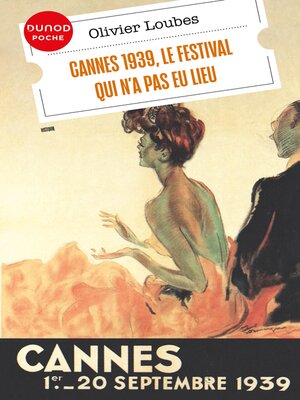 cover image of Cannes 1939, le festival qui n'a pas eu lieu